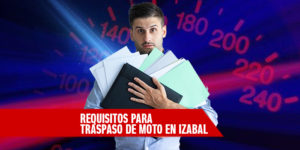 Requisitos para el traspaso de moto en Izabal