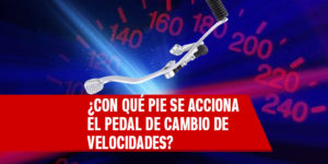 Como norma general, el pedal de cambio de velocidades de una motocicleta, ¿con qué pie se acciona?