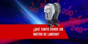 ¿Qué tanto corre un motor de lancha?